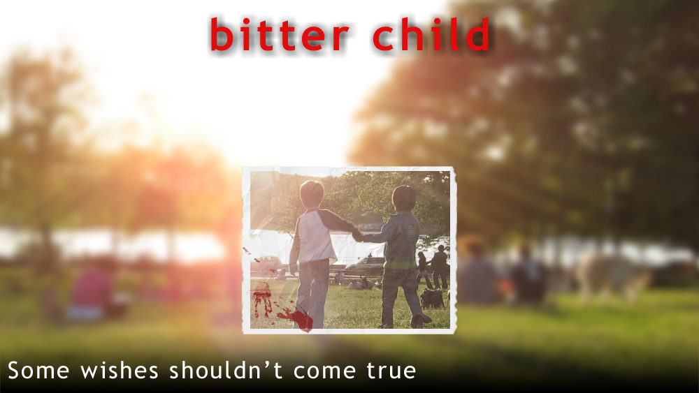 Bitter Child